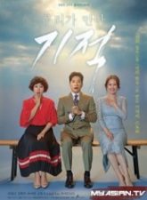 Nonton Drama Korea The Miracle We Met (2018)