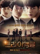 Nonton Drama Korea Triangle (2014)