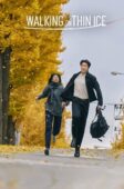 Nonton Drama Korea Walking On Thin Ice (2025)